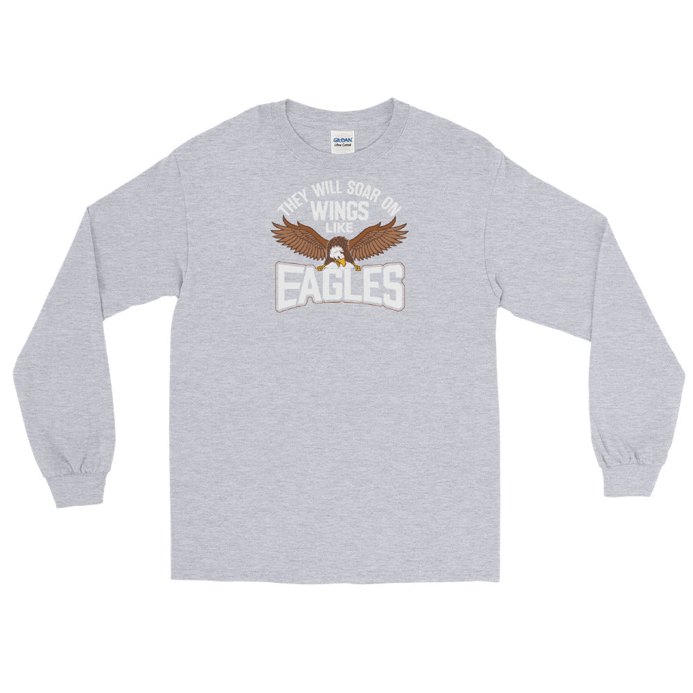 Unisex Soar Like Eagles Long Sleeve Shirt